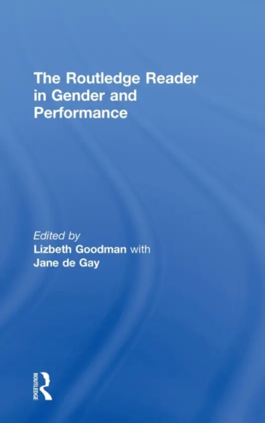 Routledge Reader in Gender and Performance
