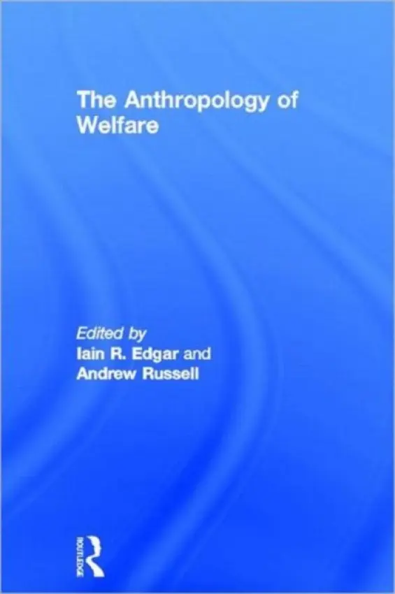 Anthropology of Welfare