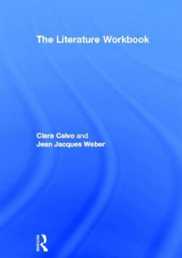 Literature Workbook - Calvo, Clara a Weber, Jean Jacques