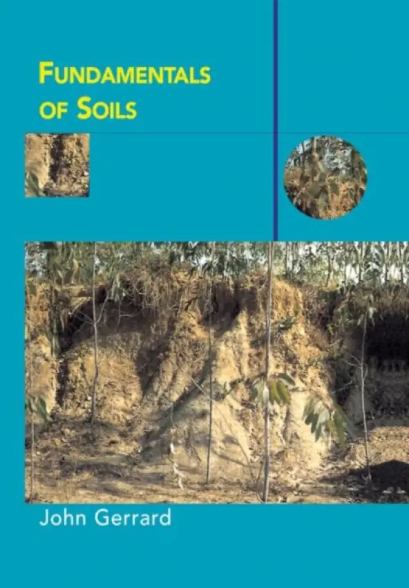 Fundamentals of Soils - Gerrard, John (University of Birmingham)