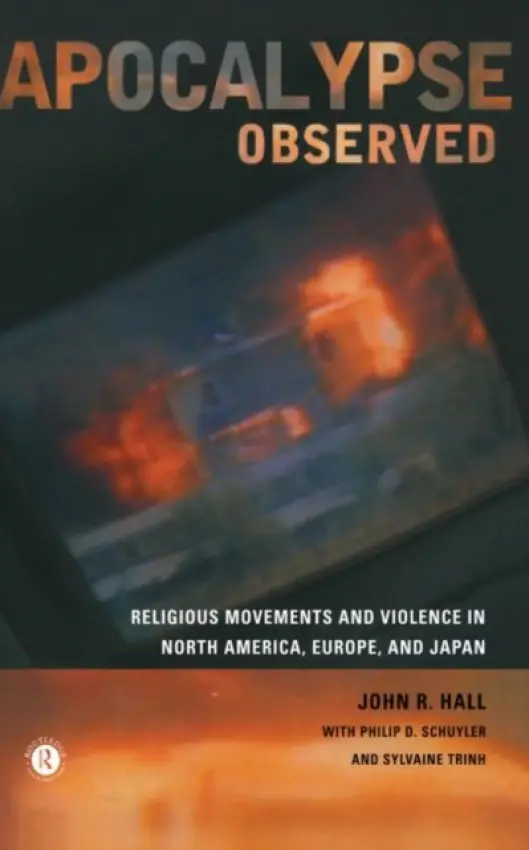 Apocalypse Observed - Hall, John R. a Schuyler, Philip D. a Trinh, Sylvaine