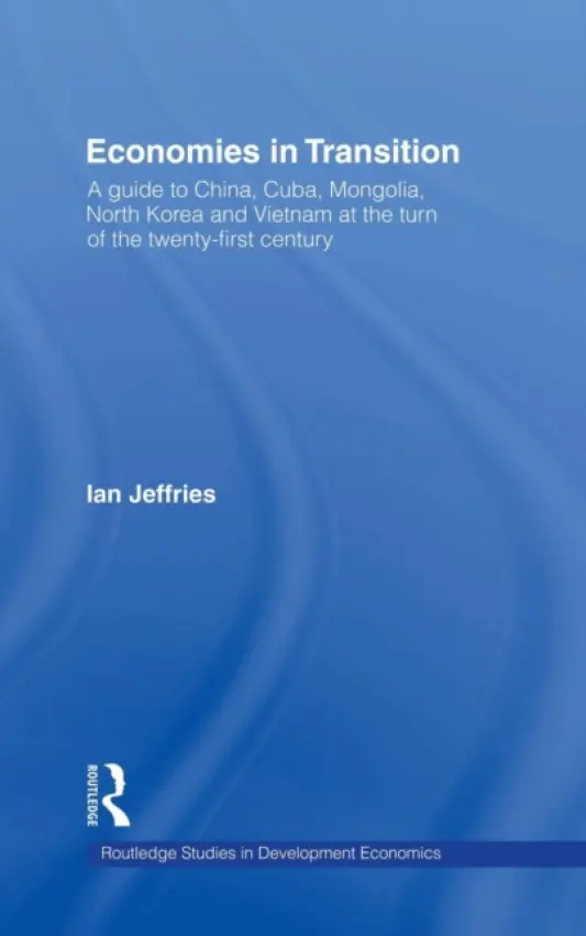 Economies in Transition - Jeffries, Ian (Swansea University, UK)