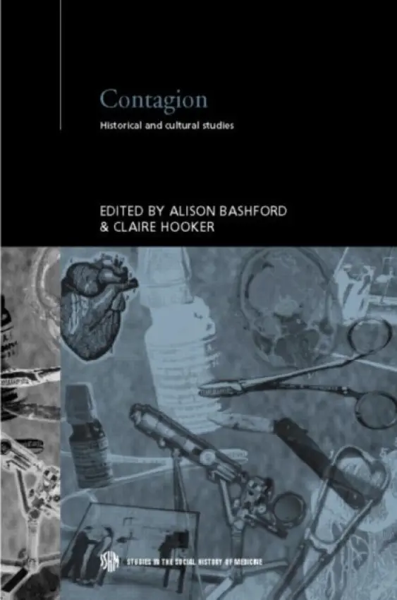Contagion - Bashford, Alison a Hooker, Claire