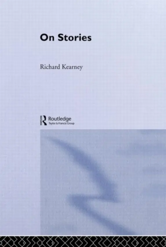 On Stories - Kearney, Richard (Boston College, USA)