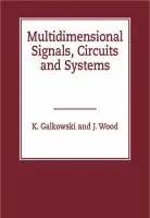 Multidimensional Signals, Circuits and Systems