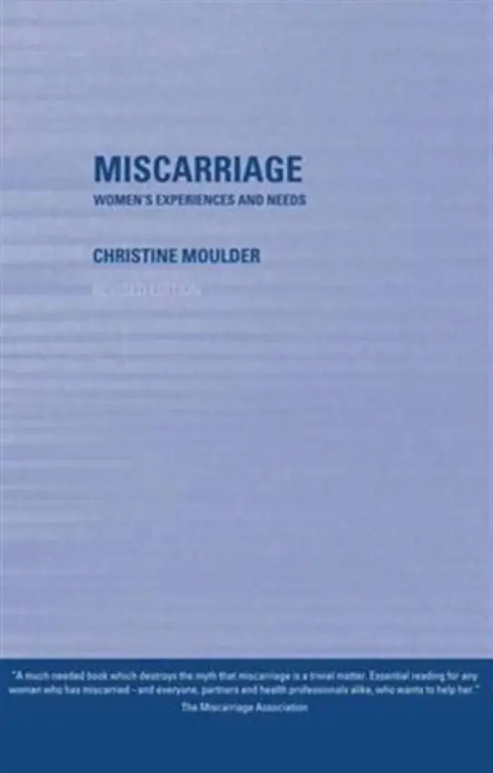 Miscarriage - Moulder, Christine
