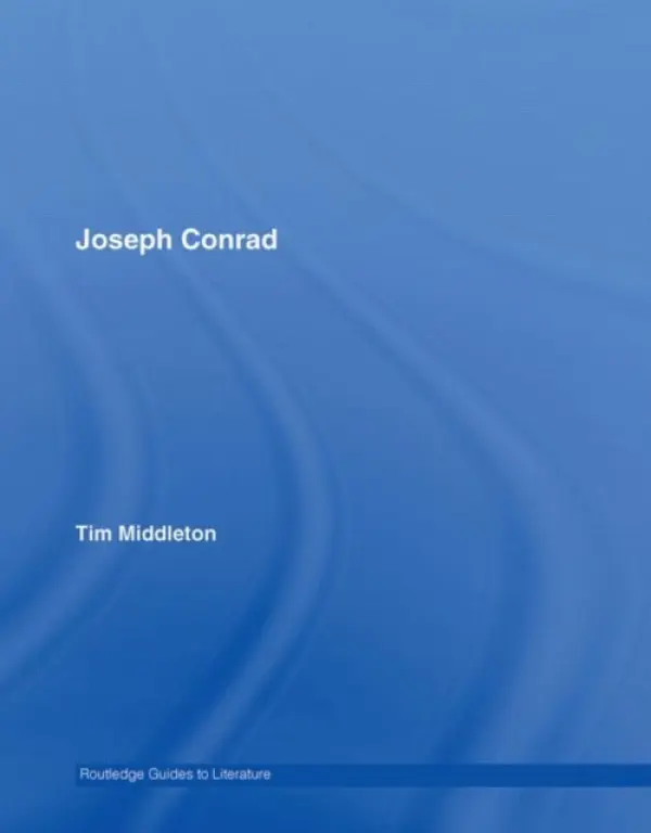 Joseph Conrad - Middleton, Tim (Bath Spa University, UK)