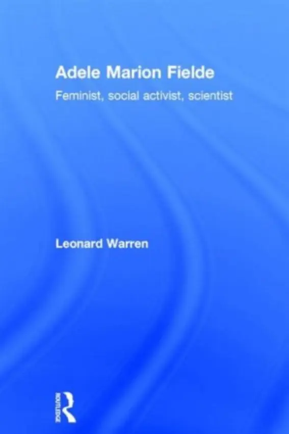 Adele Marion Fielde - Warren, Leonard