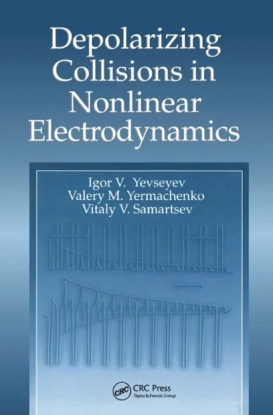 Depolarizing Collisions in Nonlinear Electrodynamics - Yevseyev, Igor V. (Moscow State Engineering Physics Institute, Russia) a Yermachenko, Valery M. (Moscow State Engineering Physics Institute, Russia) a Samartsev, Vitaly V. (Institute of Technical Physics, Kazan, Russia)