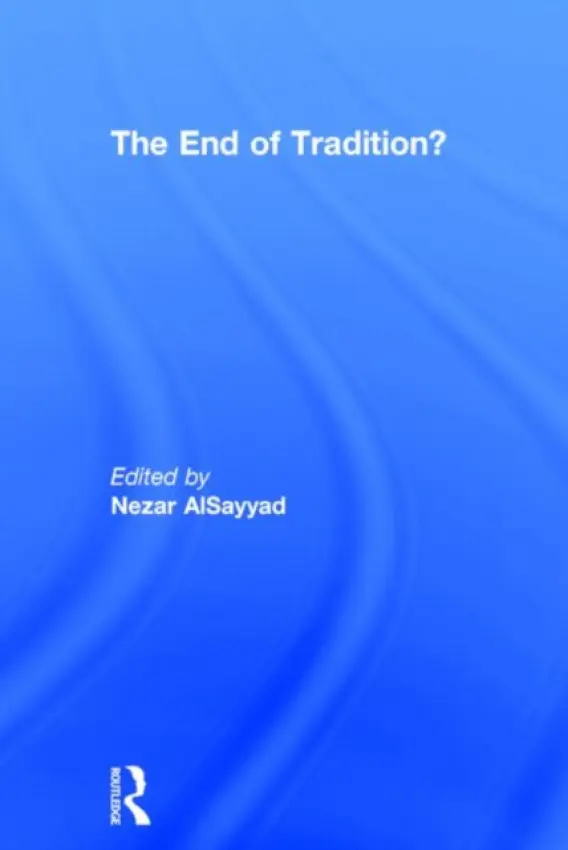 End of Tradition?
