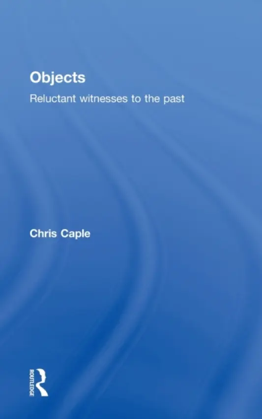 Objects - Caple, Chris