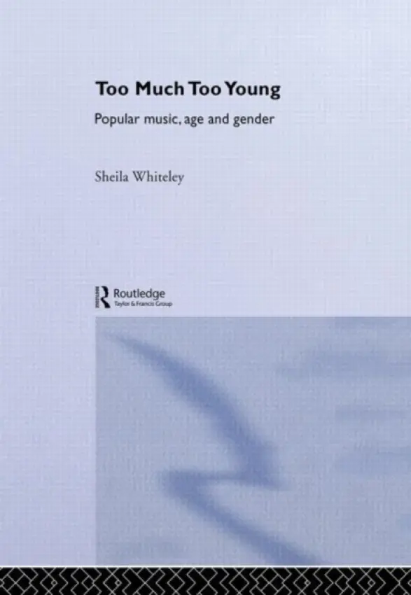 Too Much Too Young - Whiteley, Sheila