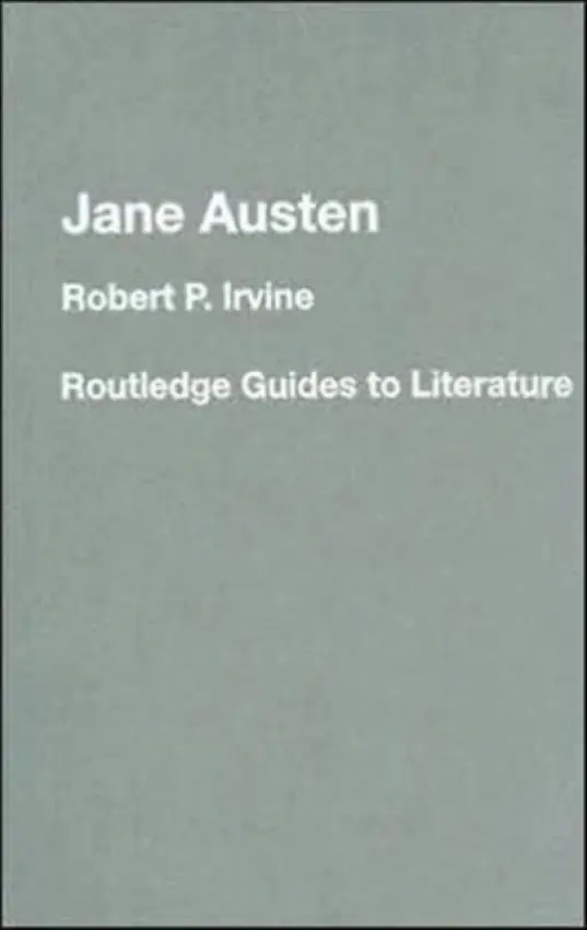 Jane Austen - Irvine, Robert P. (University of Edinburgh, UK)