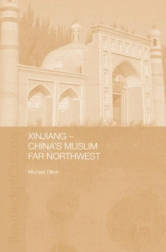 Xinjiang - Dillon, Michael