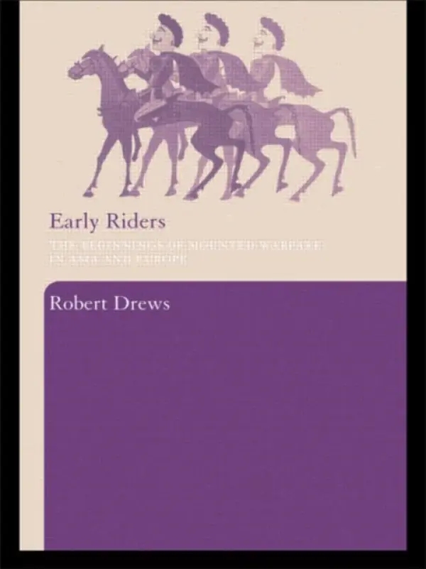 Early Riders - Drews, Robert