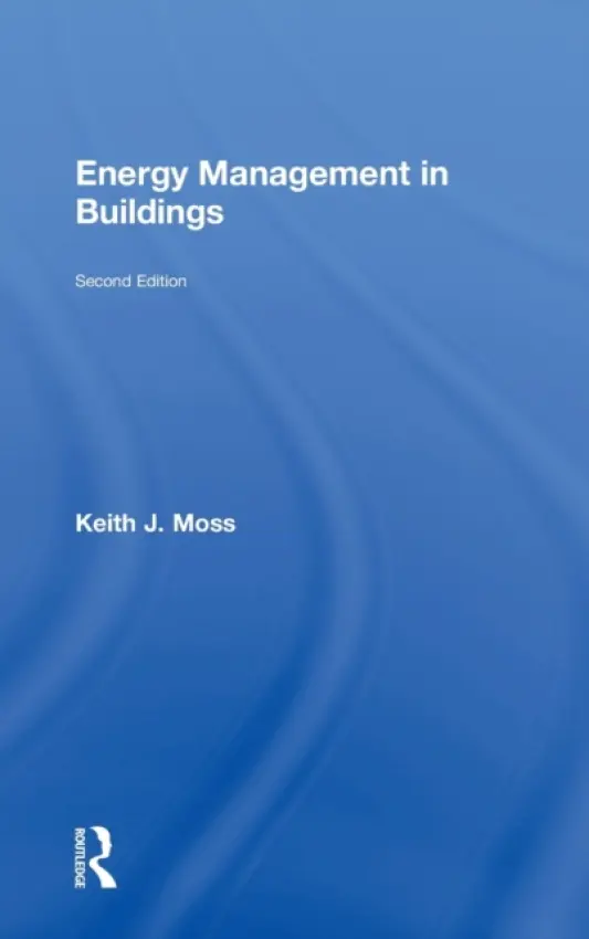 Energy Management in Buildings - Moss, Keith
