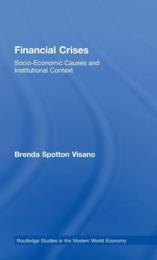 Financial Crises - Spotton Visano, Brenda (York University, Toronto, Canada)