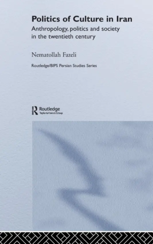 Politics of Culture in Iran - Fazeli, Nematollah