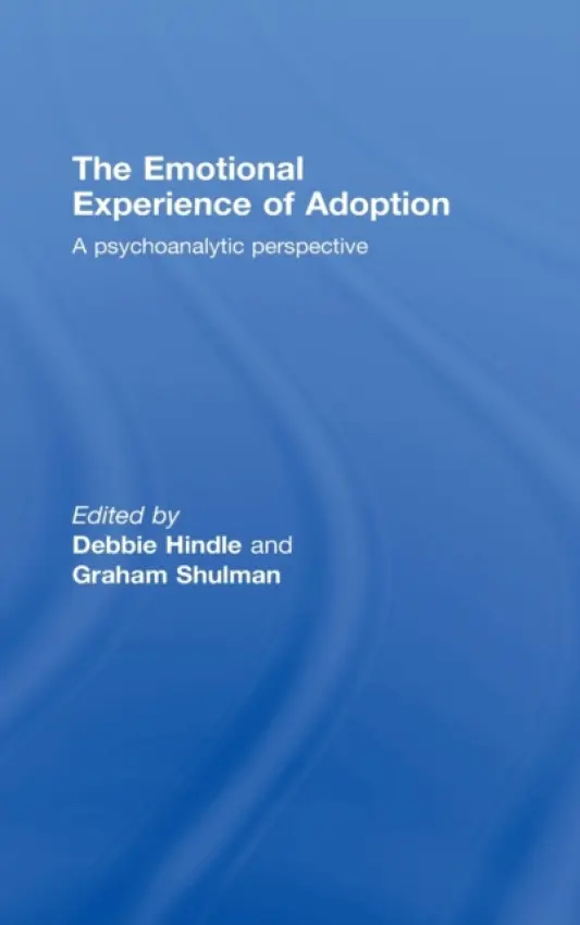 Emotional Experience of Adoption