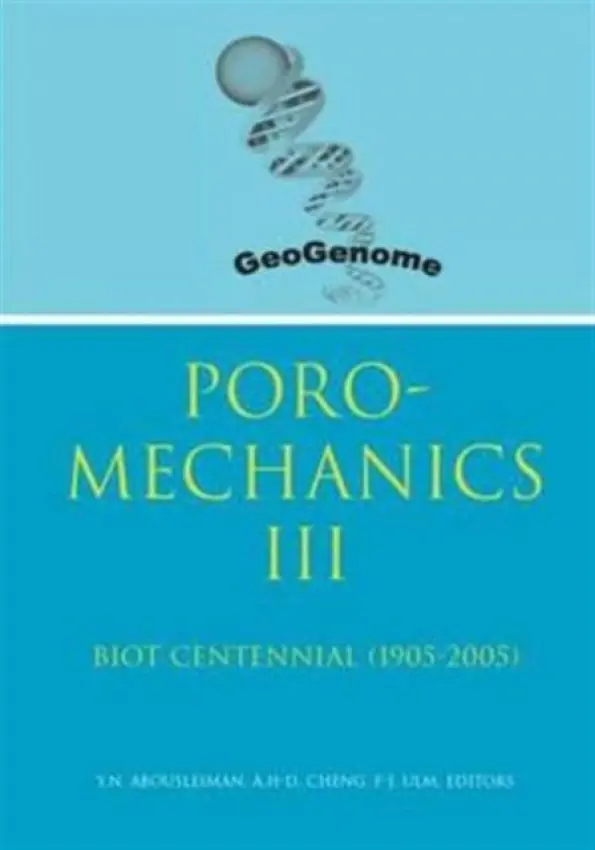 Poromechanics III - Biot Centennial (1905-2005)