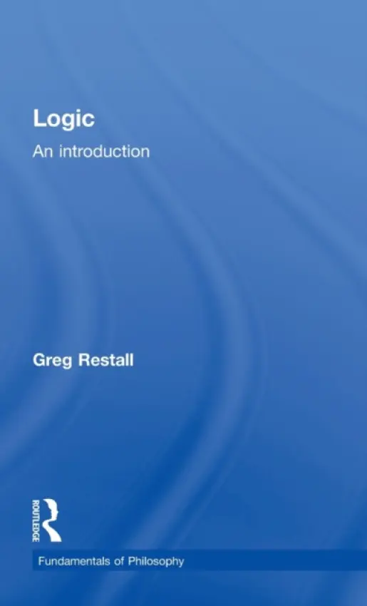 Logic - Restall, Greg (University of Melbourne, Australia)