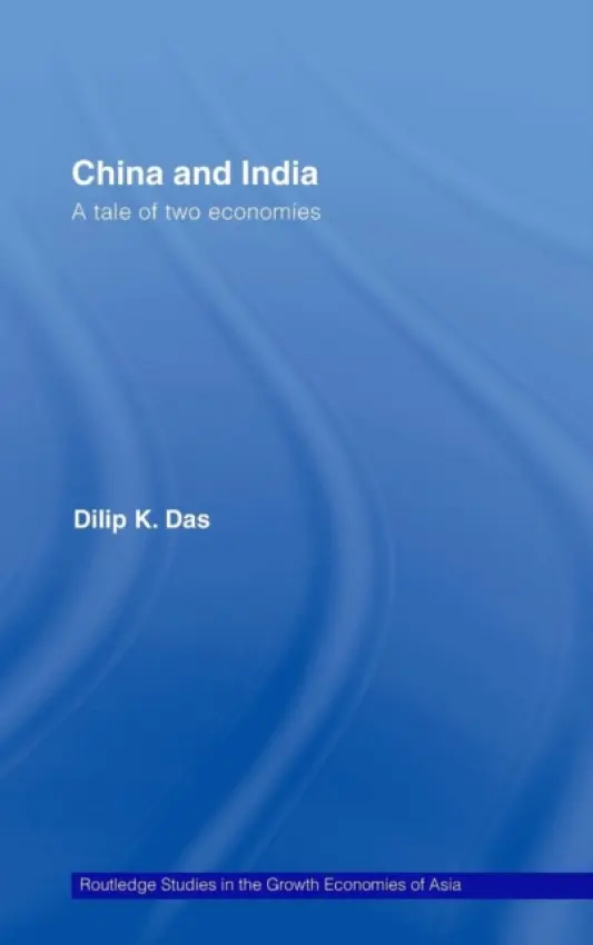China and India - Das, Dilip K. (Conestoga College, Kitchener, Ontario, Canada)