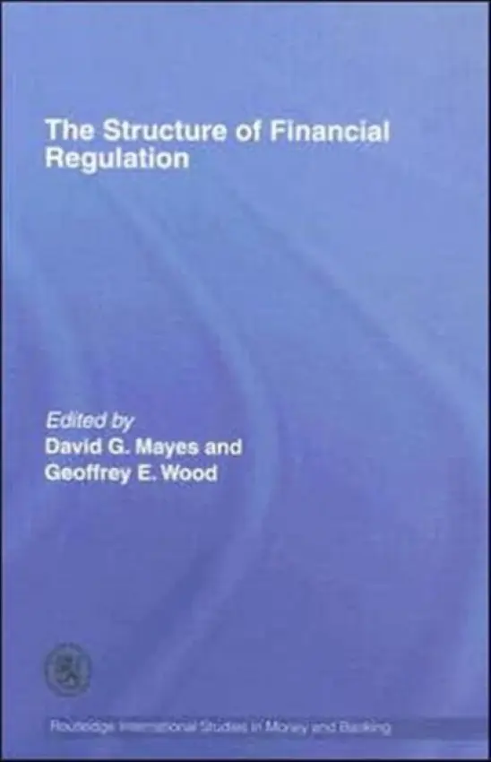 Structure of Financial Regulation