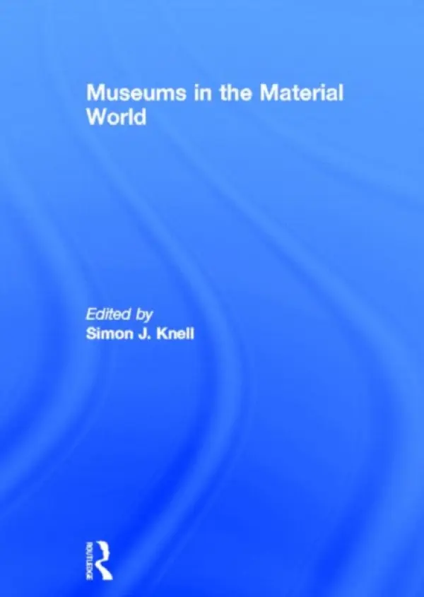 Museums in the Material World