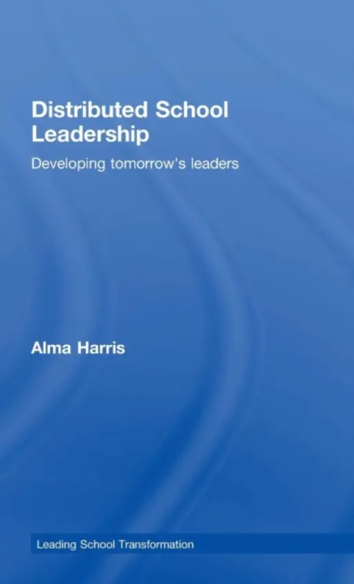 Distributed School Leadership - Harris, Alma (University of Warwick, UK)