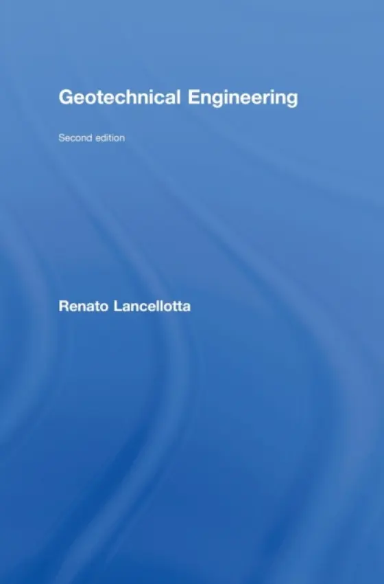 Geotechnical Engineering - Lancellotta, Renato