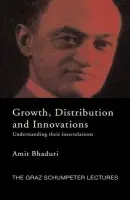 Growth, Distribution and Innovations - Bhaduri, Amit (Pavia University, Italy)