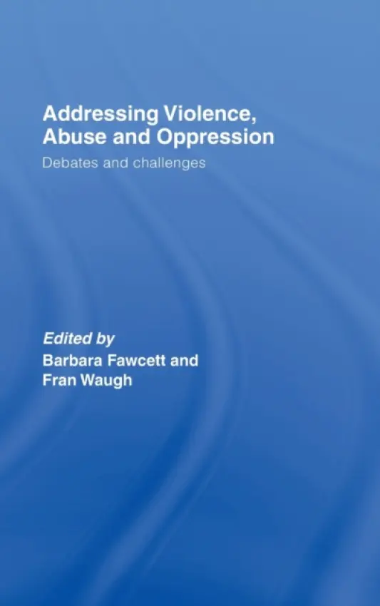 Addressing Violence, Abuse and Oppression