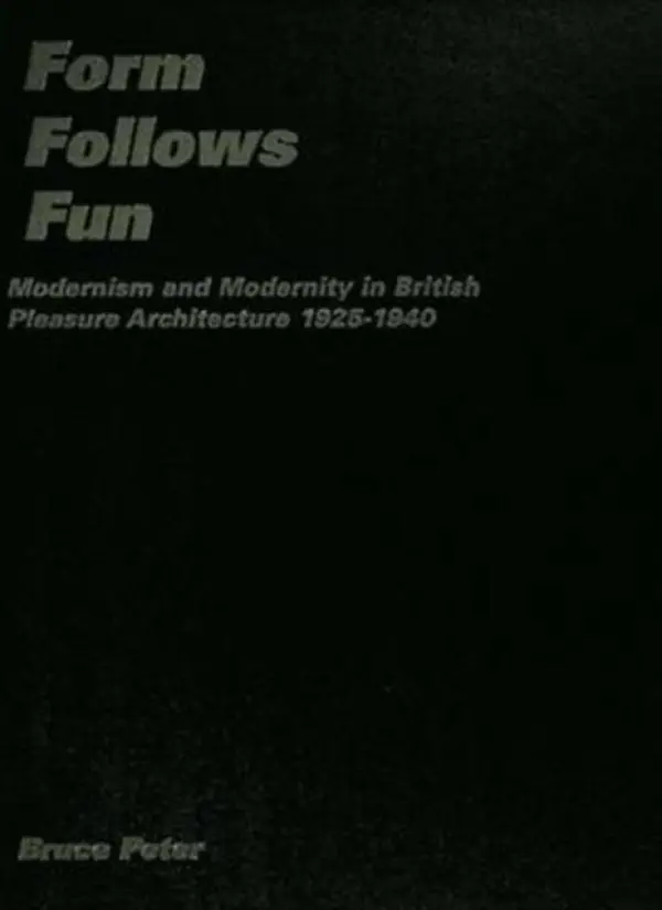 Form Follows Fun - Peter, Bruce (Glasgow School of Art, UK)