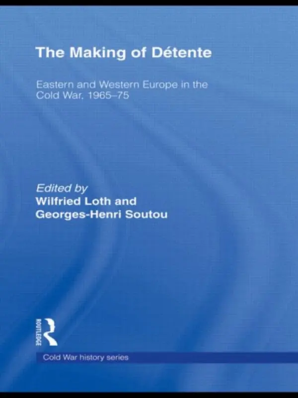 Making of Detente
