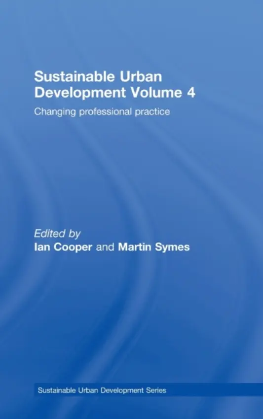Sustainable Urban Development Volume 4