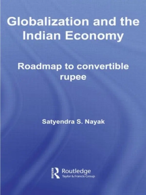 Globalization and the Indian Economy - Nayak, Satyendra S.