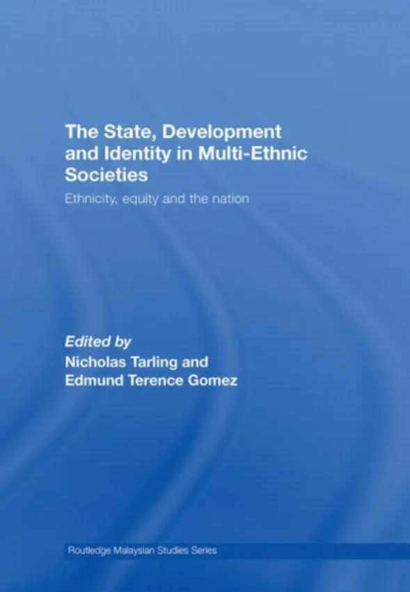 State, Development and Identity in Multi-Ethnic Societies
