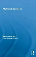 AIDS and Business - Faulk, Saskia a Usunier, Jean-Claude