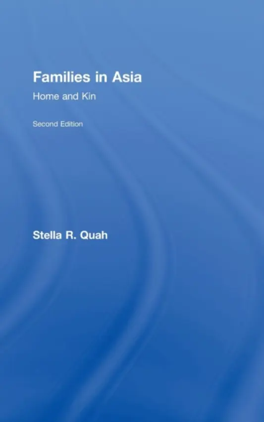 Families in Asia - Quah, Stella (National University of Singapore)