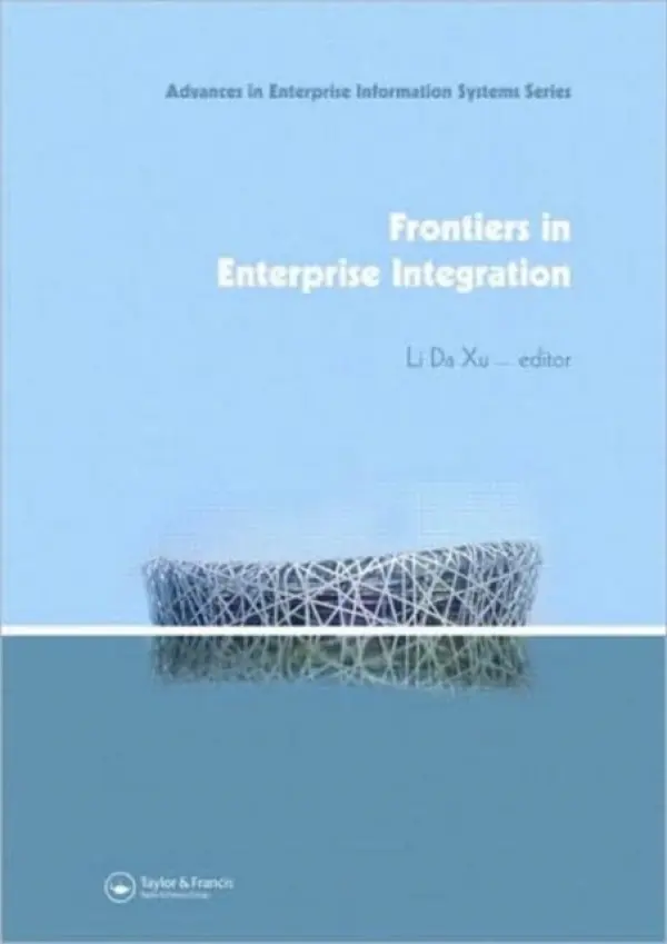 Frontiers in Enterprise Integration