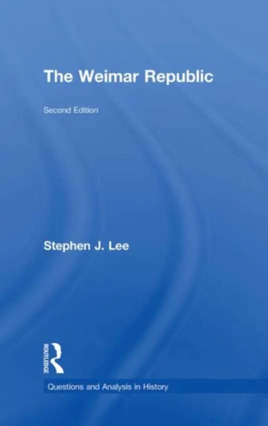 Weimar Republic - Lee, Stephen J.