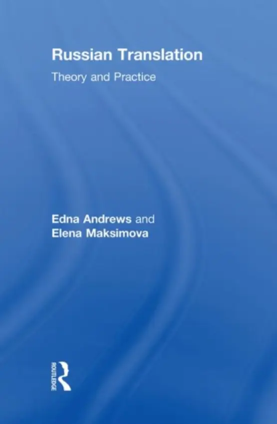 Russian Translation - Andrews, Edna (Duke University, USA) a Maksimova, Elena (Duke University, USA)