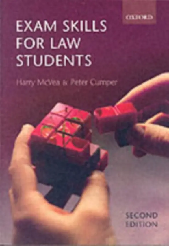 Exam Skills for Law Students - McVea, Harry (, Senior Lecturer in Law, University of Bristol) a Cumper, Peter (, Senior lecturer in Law, University of Leicester)