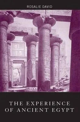 Experience of Ancient Egypt - David, Rosalie