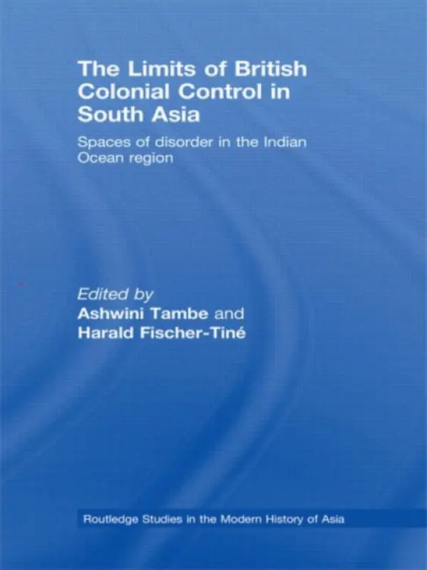 Limits of British Colonial Control in South Asia