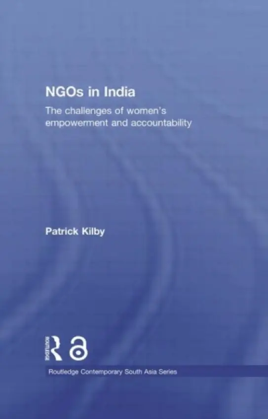 NGOs in India - Kilby, Patrick (Australian National University)