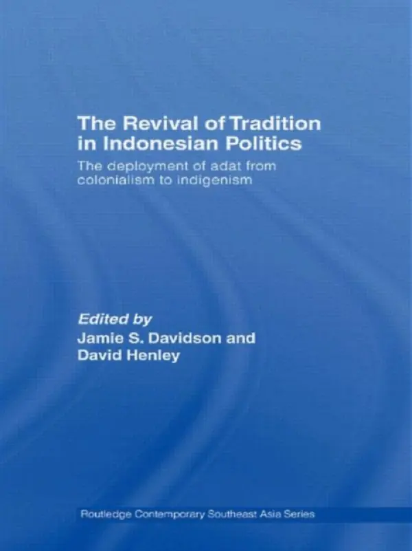 Revival of Tradition in Indonesian Politics