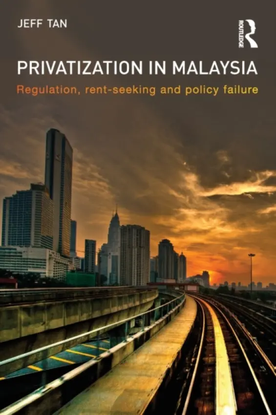 Privatization in Malaysia - Tan, Jeff (Aga Khan University, UK)