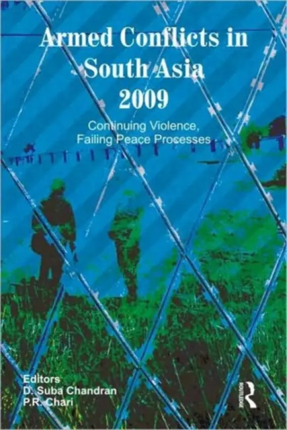 Armed Conflicts in South Asia 2009