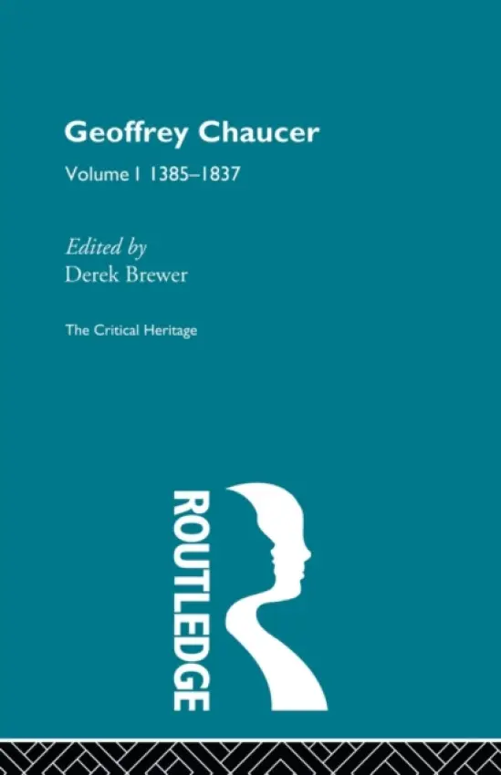 Geoffrey Chaucer - Brewer, Derek
